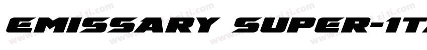 Emissary Super-Itali字体转换